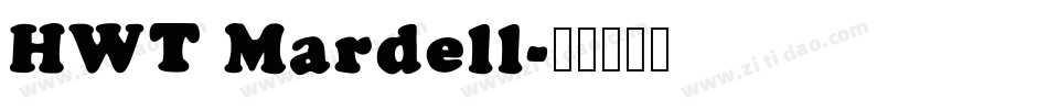 HWT Mardell字体转换